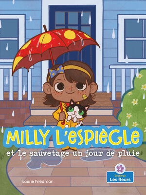 cover image of Milly l'espiègle et le sauvetage un jour de pluie